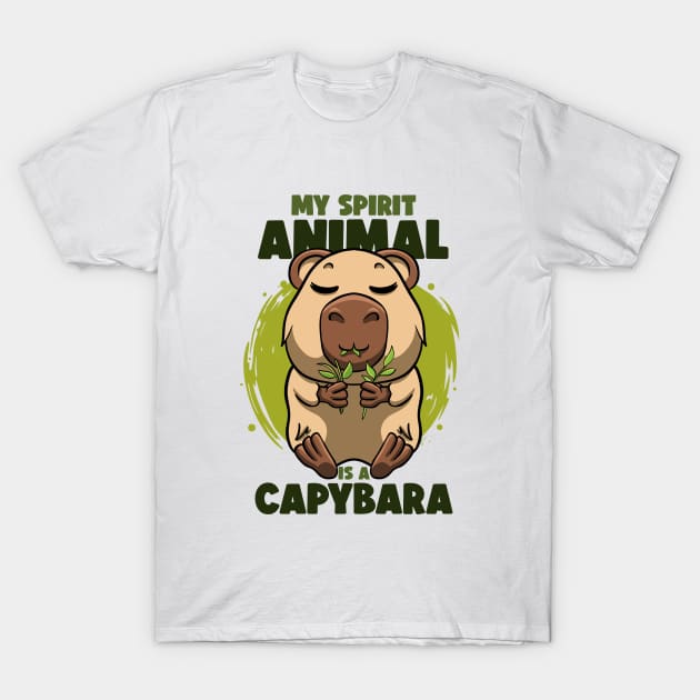 My spirit animal Is a Capybara Zoology Rodent Cute Capybaras T-Shirt by MerchBeastStudio